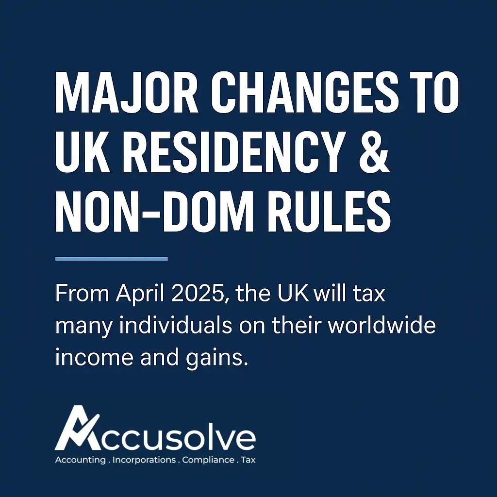 2025 UK Residency & Non-Dom Tax Changes